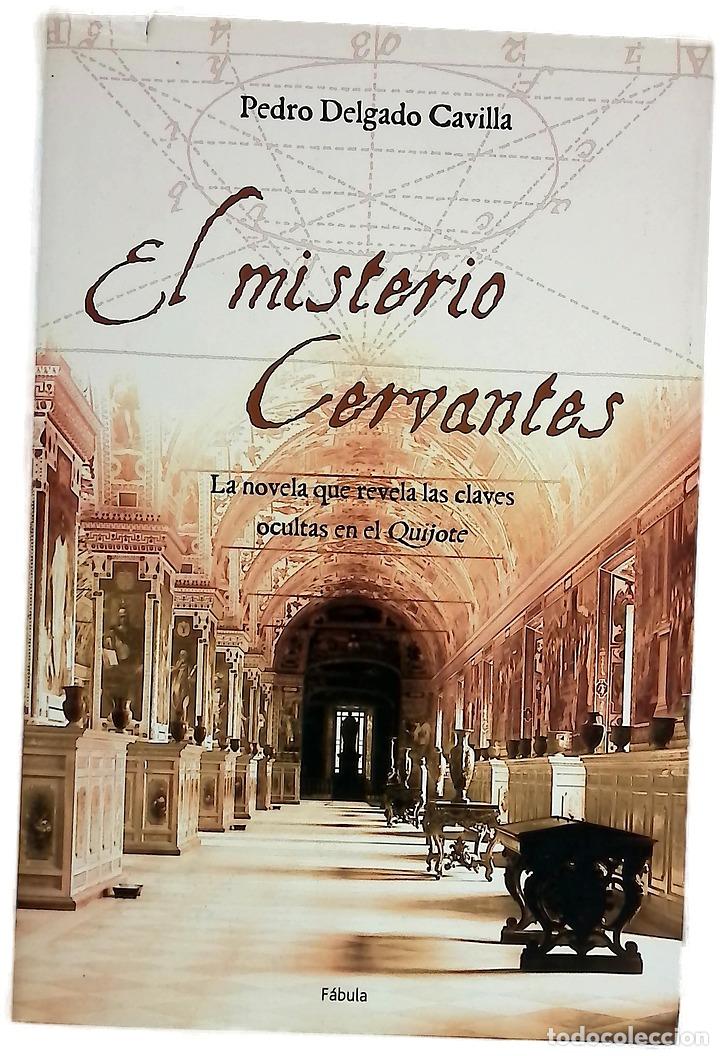 Livros em segunda m&atilde;o: El misterio Cervantes - Delgado Cavilla, Pedro