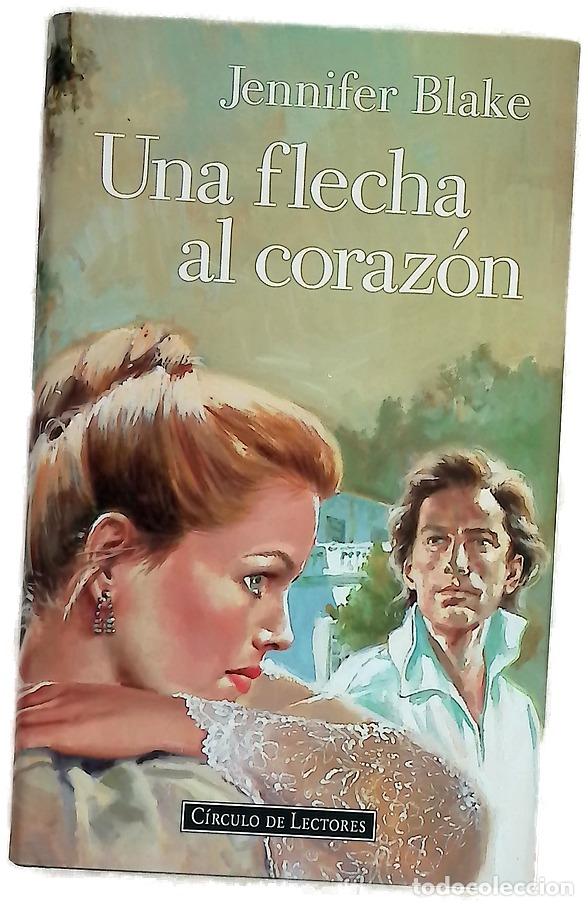 Livros em segunda m&atilde;o: Una flecha al coraz&oacute;n - Blake, Jennifer