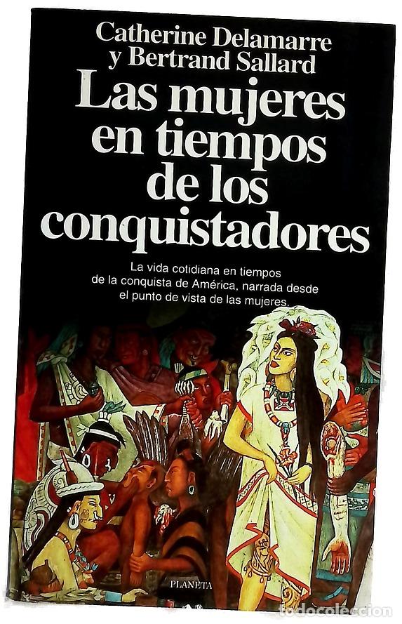 Libros: Las mujeres en tiempos de los conquistadores