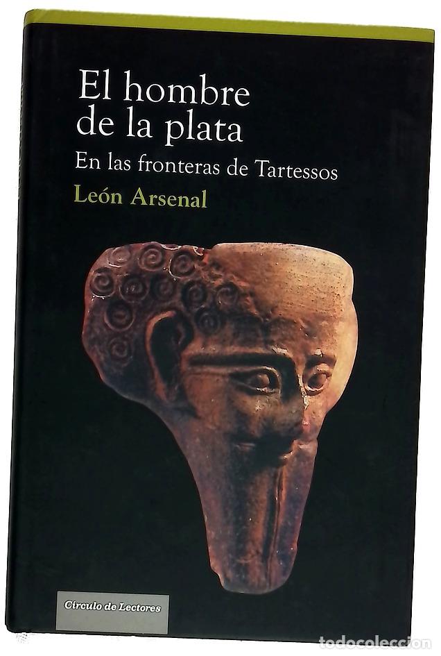 books: El hombre de la plata en las fronteras de Tartessos
