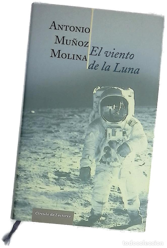 books: El viento de la luna - Mu&ntilde;oz Molina, Antonio