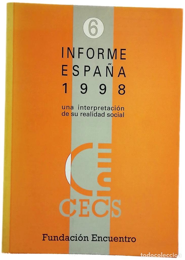 books: Informe Espa&ntilde;a : una interpretaci&oacute;n de su realidad social