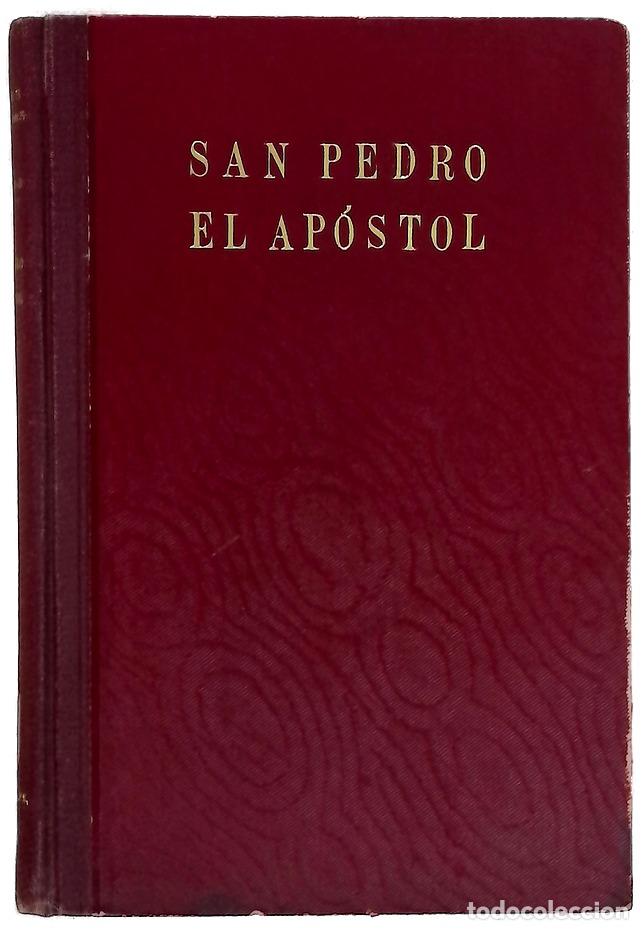 books: San Pedro el ap&oacute;stol - Walsh, William Thomas