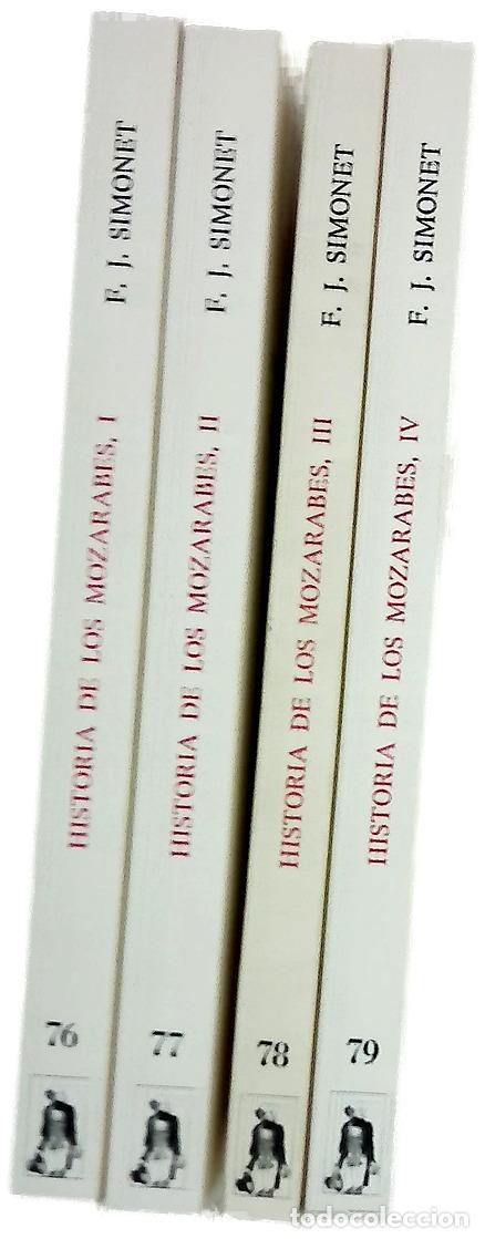 books: Historia de los moz&aacute;rabes de Espa&ntilde;a Tomo I, II , III, IV