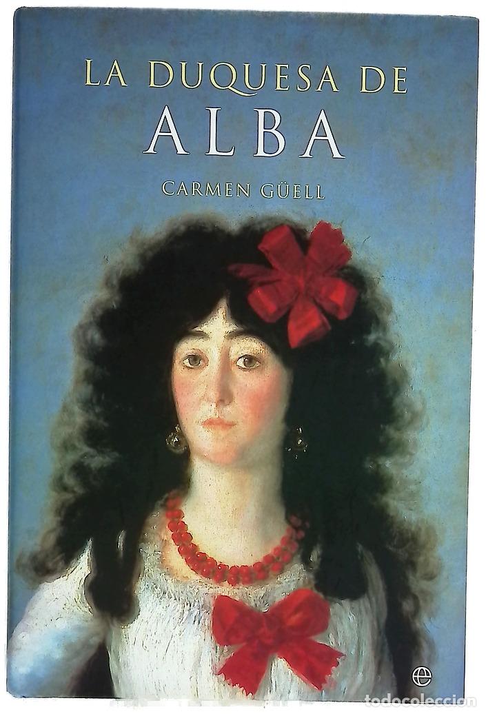 books: La Duquesa de Alba - G&uuml;ell, Carmen