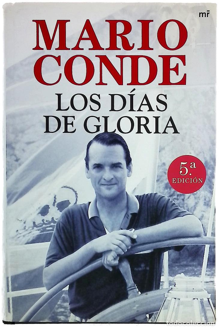 books: Los d&iacute;as de gloria - Conde, Mario