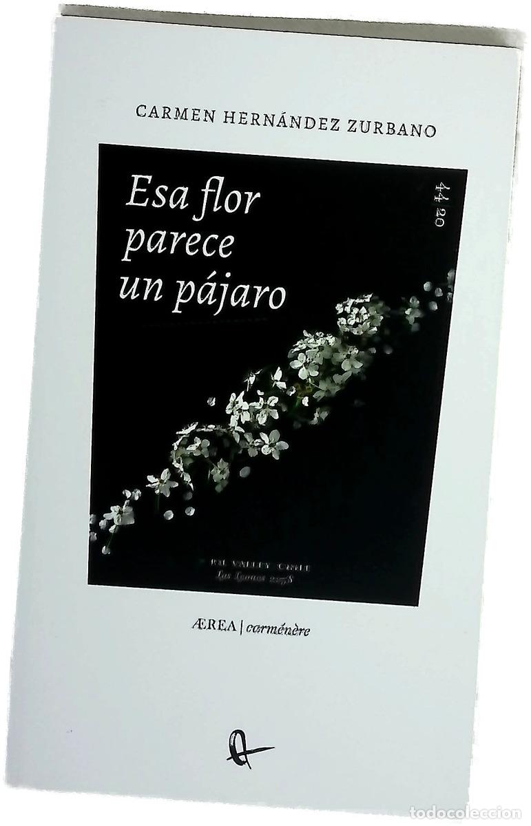 Libros: Esa flor parece un p&aacute;jaro