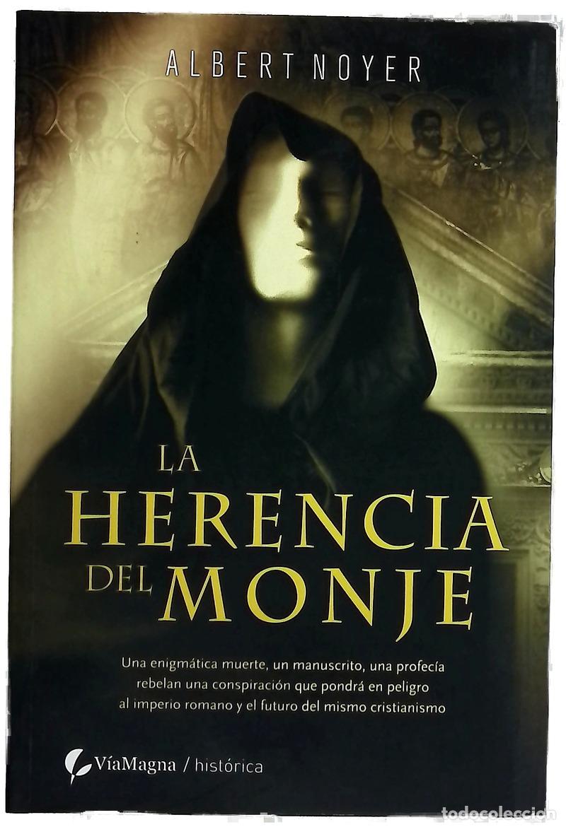 Libros: La herencia del monje - Noyer, Albert