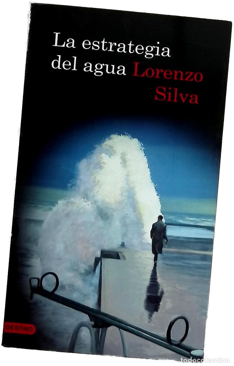 Libros: La estrategia del agua - Silva, Lorenzo