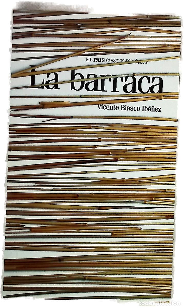 Libros: La barraca - Blasco Ib&aacute;&ntilde;ez, Vicente