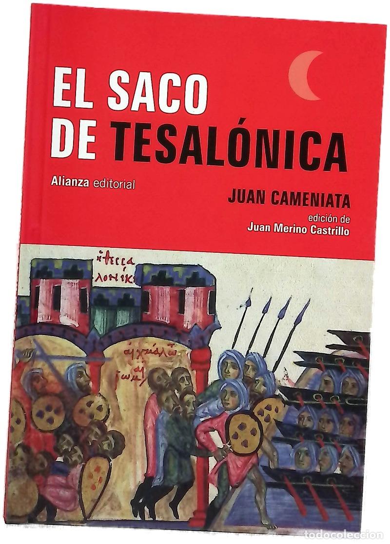 Livros em segunda m&atilde;o: El saco de Tesal&oacute;nica - Cameniata, Johannes; Merino Castrillo, Juan