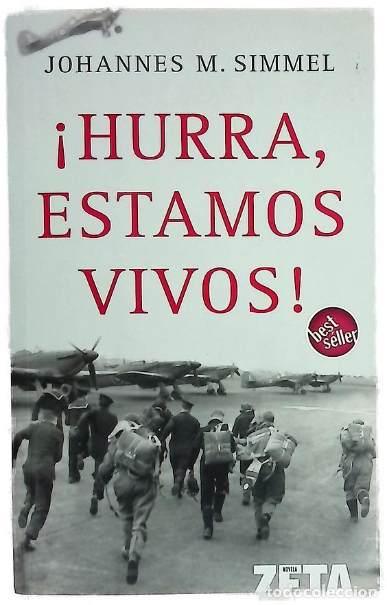 Livros em segunda m&atilde;o: &iexcl;Hurra estamos vivos! - Simmel, Johannes Mario