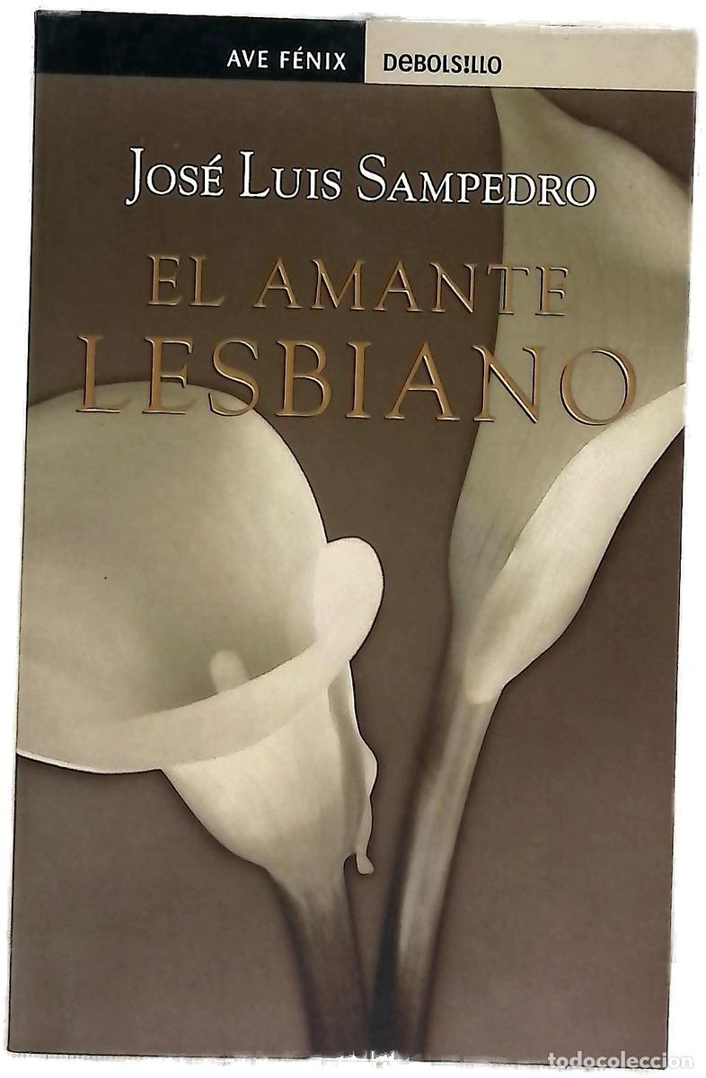 Livros em segunda m&atilde;o: El amante lesbiano - Sampedro, Jos&eacute; Luis