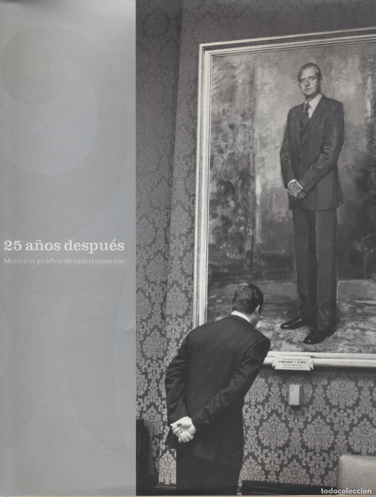 Libros: 25 a&ntilde;os despu&eacute;s. Memoria gr&aacute;fica de una transici&oacute;n - VV.AA.