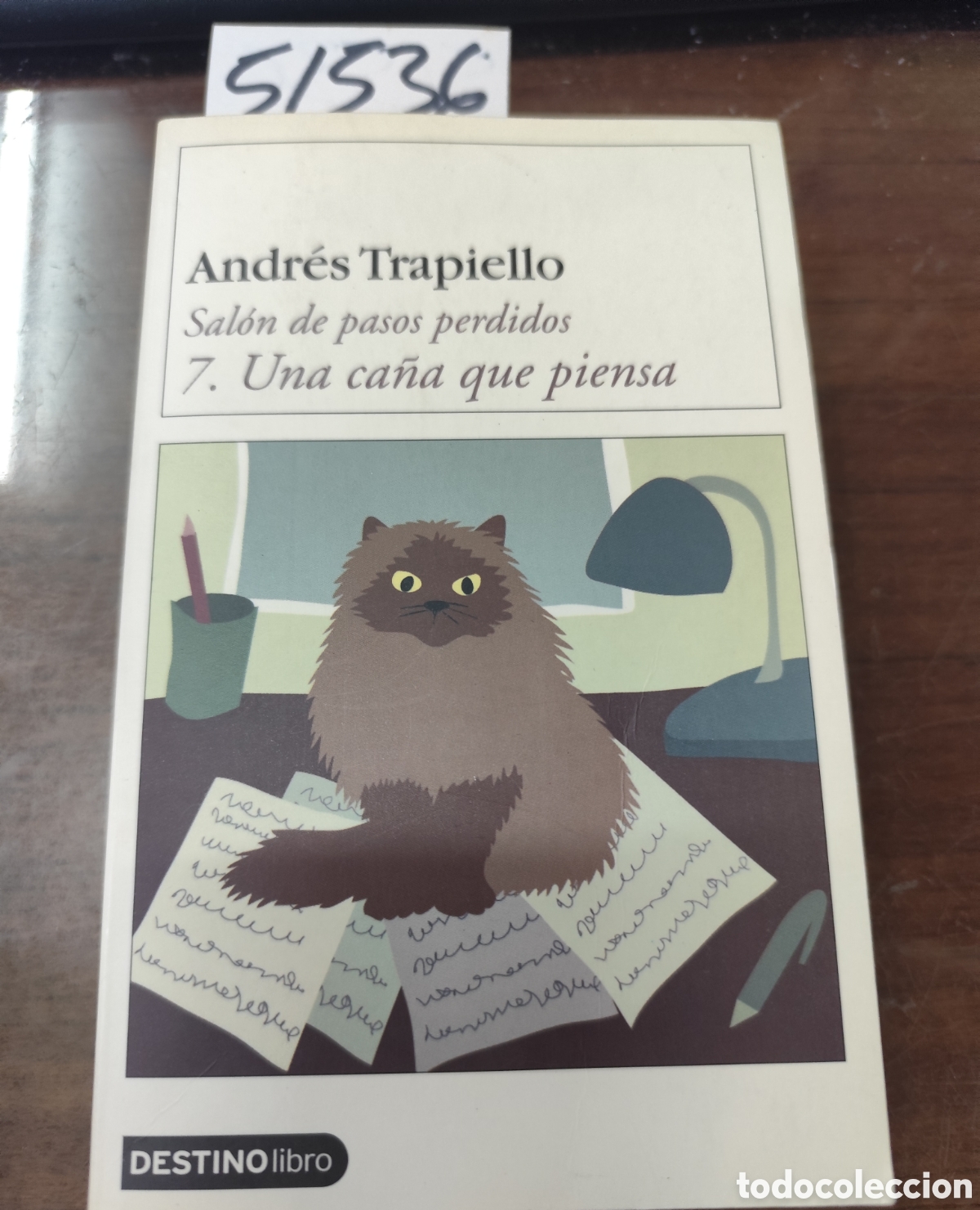 Livros em segunda m&atilde;o: SALON DE PASOS PERDIDOS N&ordm; 7. UNA CA&Ntilde;A QUE PIENSA - TRAPIELLO,Andr&eacute;s