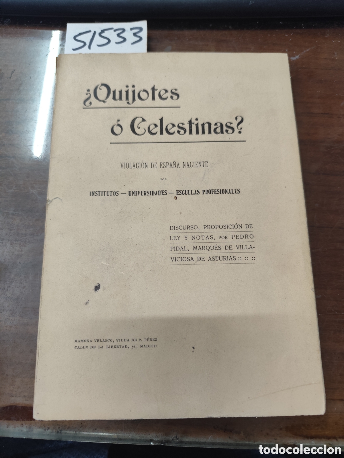 Livros em segunda m&atilde;o: QUIJOTES O CELESTINAS. Violaci&oacute;n de Espa&ntilde;a naciente. Institutos,Universidades,Escuelas profesociales