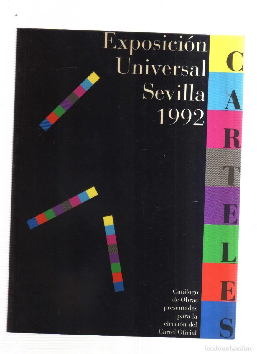Libros: EXPOSICION UNIVERSAL SEVILLA 1992 CARTELES