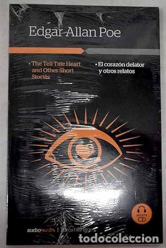 Libros: The tell-tale heart and other short stories =: El coraz&oacute;n delator y otros relatos - Poe, Edgar Allan
