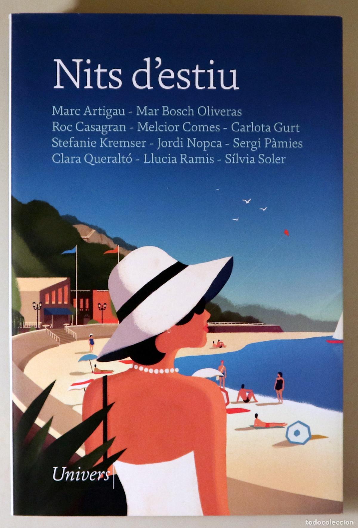 Libros: (Artigau, Marc - Gurt, Carlota - Nopca, Jordi) - NITS D'ESTIU - Barcelona 2020