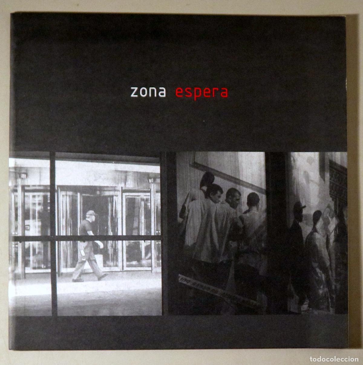 Libros: GIR&Oacute;, Toni - ZONA ESPERA - Girona s/f - Il&middot;lustrat