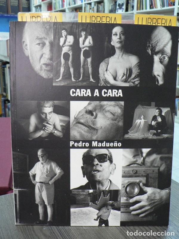 Libros: Cara a cara - Pedro Madue&ntilde;o - Ajuntament de Santa Coloma de Gramanet - 1997