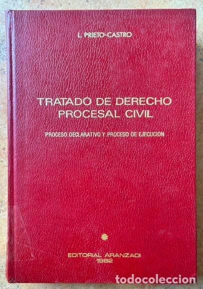 Libros: TRATADO DE DERECHO PROCESAL CIVIL. Tomo I. Proceso declarativo. Proceso de ejecuci&oacute;n - PRIETO-CASTRO