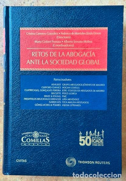 Libros: RETOS DE LA ABOGACIA ANTE LA SOCIEDAD GLOBAL - CARRETERO GONZALEZ, Cristina - MONTALVO JAASKELAINEN,