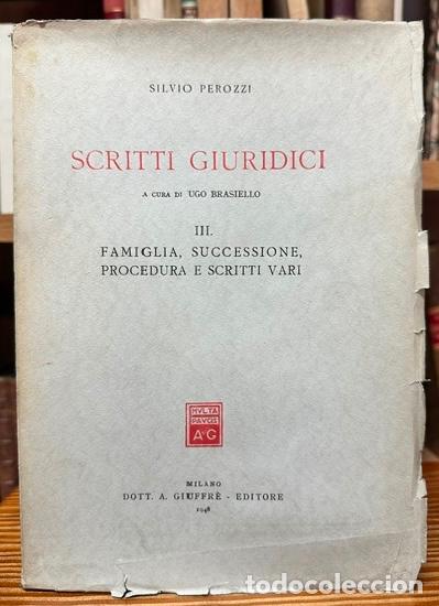 Libros: SCRITTI GIURIDICI A CURA DI UGO BRASIELLO. III. Famiglia, Successione, Procedura e Scritti vari - PE