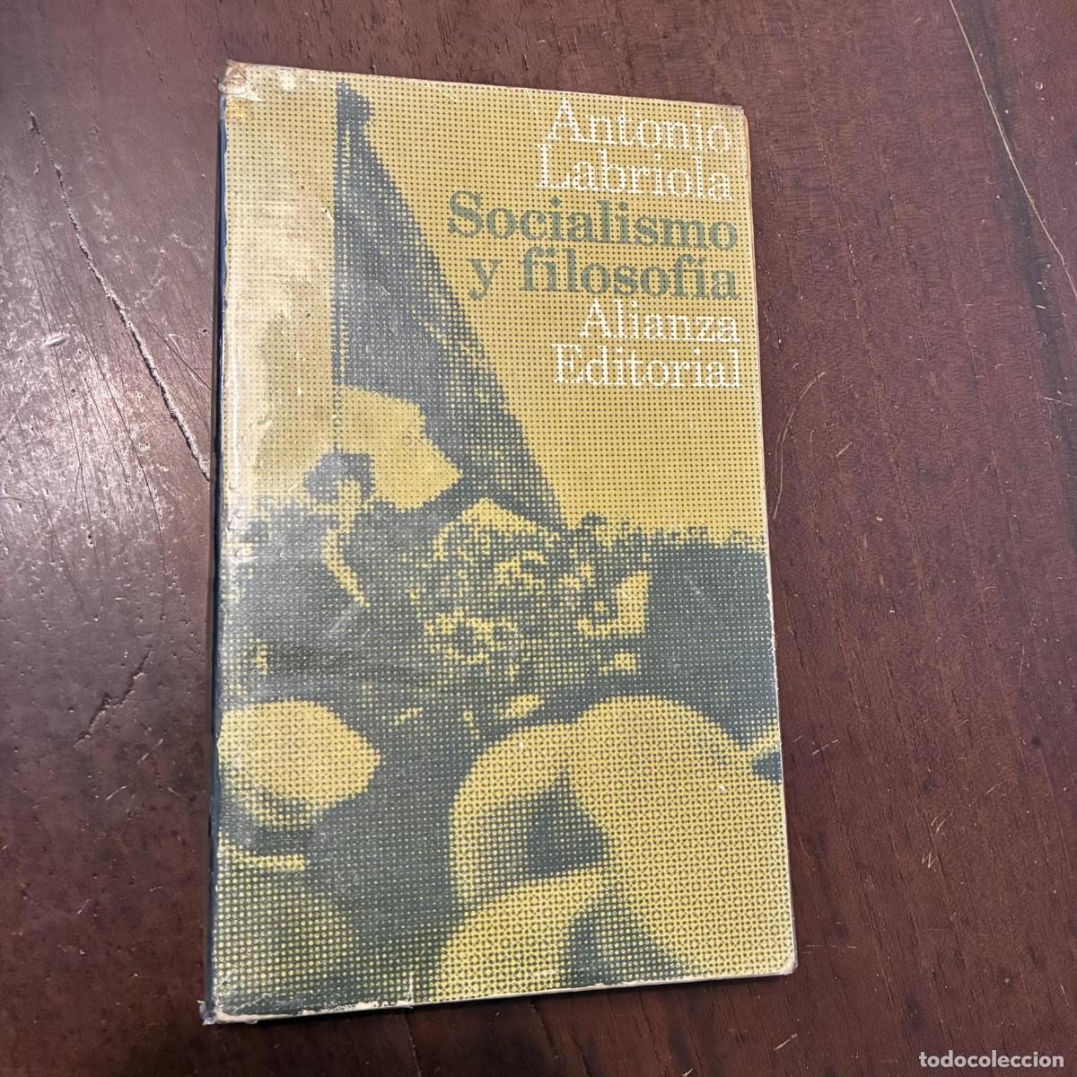 books: Socialismo y filosof&iacute;a - Antonio Labriola