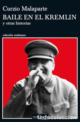 Libros: Baile en el Kremlin - Malaparte, Curzio
