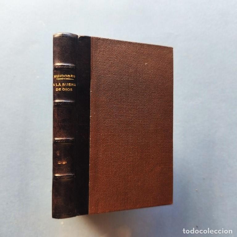 Libros: A la Buena de Dios. Cuentos, Apuntes y otras menudencias, por... - Huidobro, Eduado de.