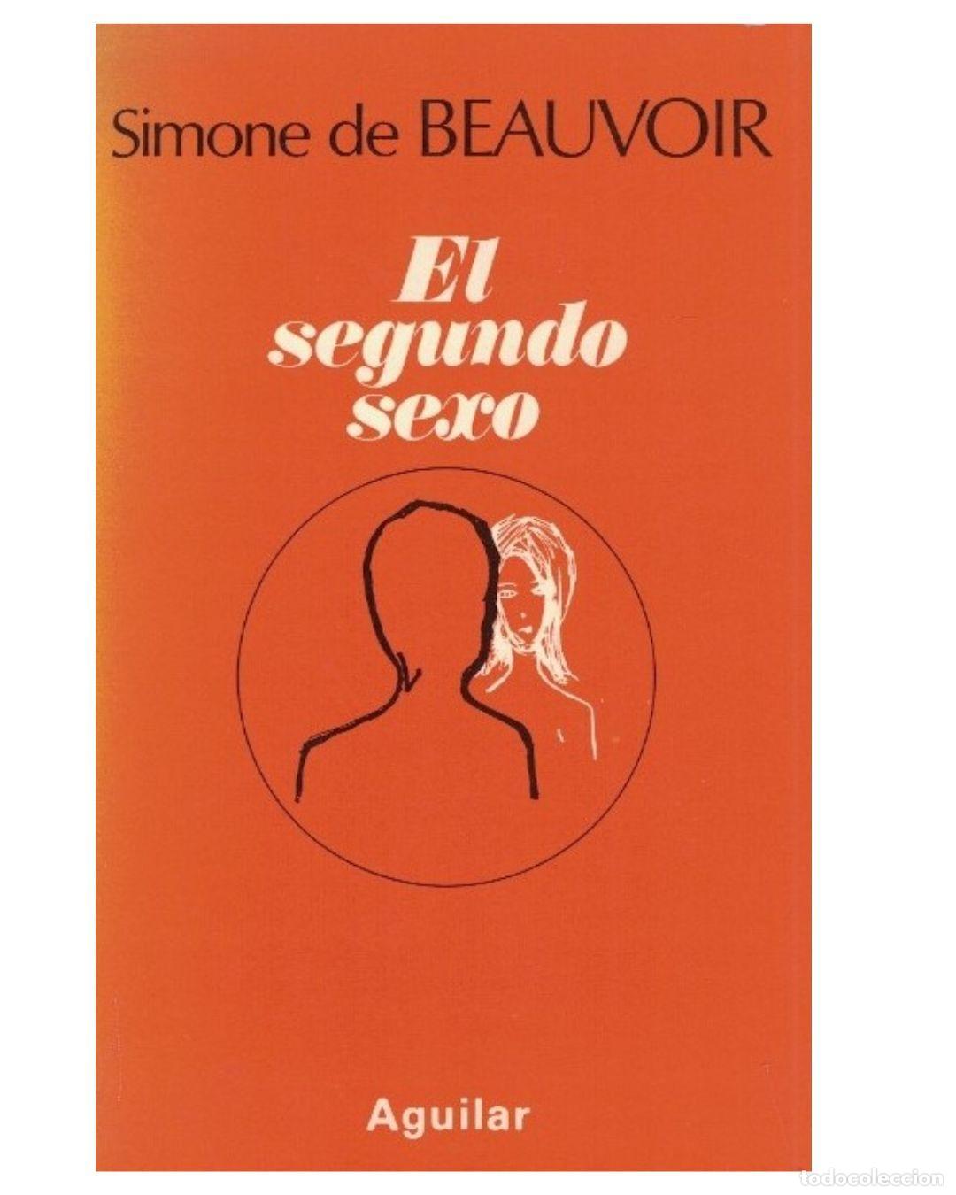 Libros: El segundo sexo TOMO III - Beauvoir, Simone de