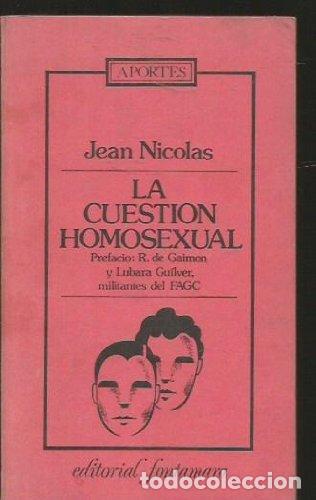 Libros: La Cuesti&oacute;n homosexual - Jean Nicolas