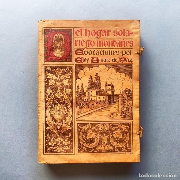 Libros: El Hogar Solariego Monta&ntilde;&eacute;s. Evocaciones. - Arnaiz de Paz, Eloy.