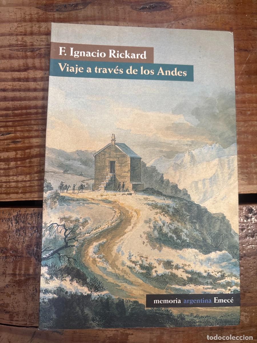 Libros: Viaje a Traves de Los Andes (Spanish Edition) Rickard, Ignacio I.
