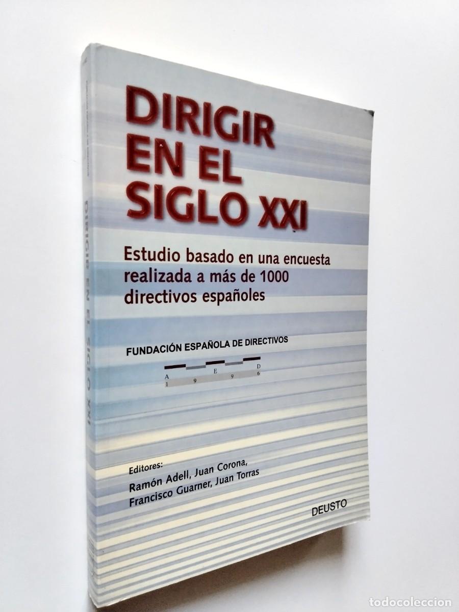 Livres: Ram&oacute;n Adell y otros (eds.) - Dirigir en el siglo XXI