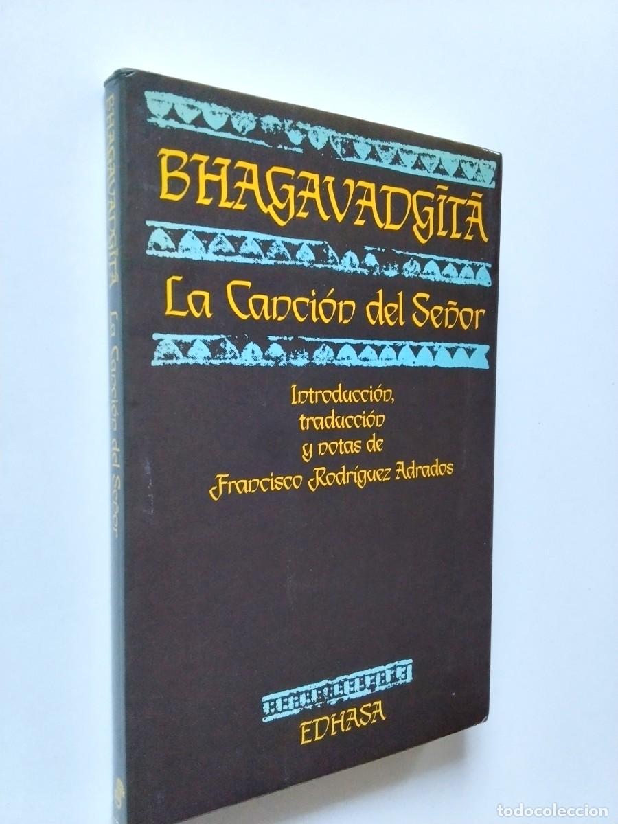 Livres: An&oacute;nimo (Introducci&oacute;n, traducci&oacute;n y notas de Francisco Rodr&iacute;guez Adrados) - El Bhagavadgita. La canc