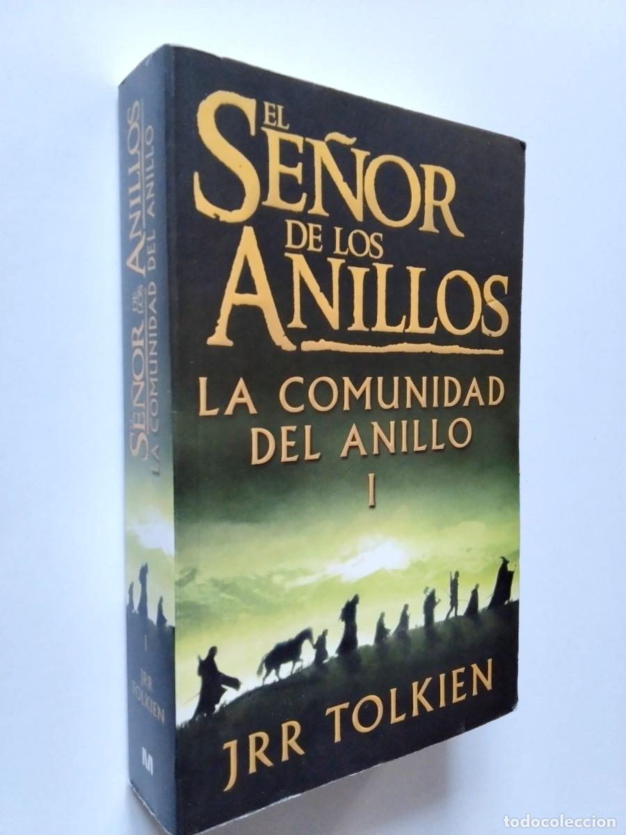 Livres: J. R. R. Tolkien - El Se&ntilde;or de los Anillos, I (1). La comunidad del anillo