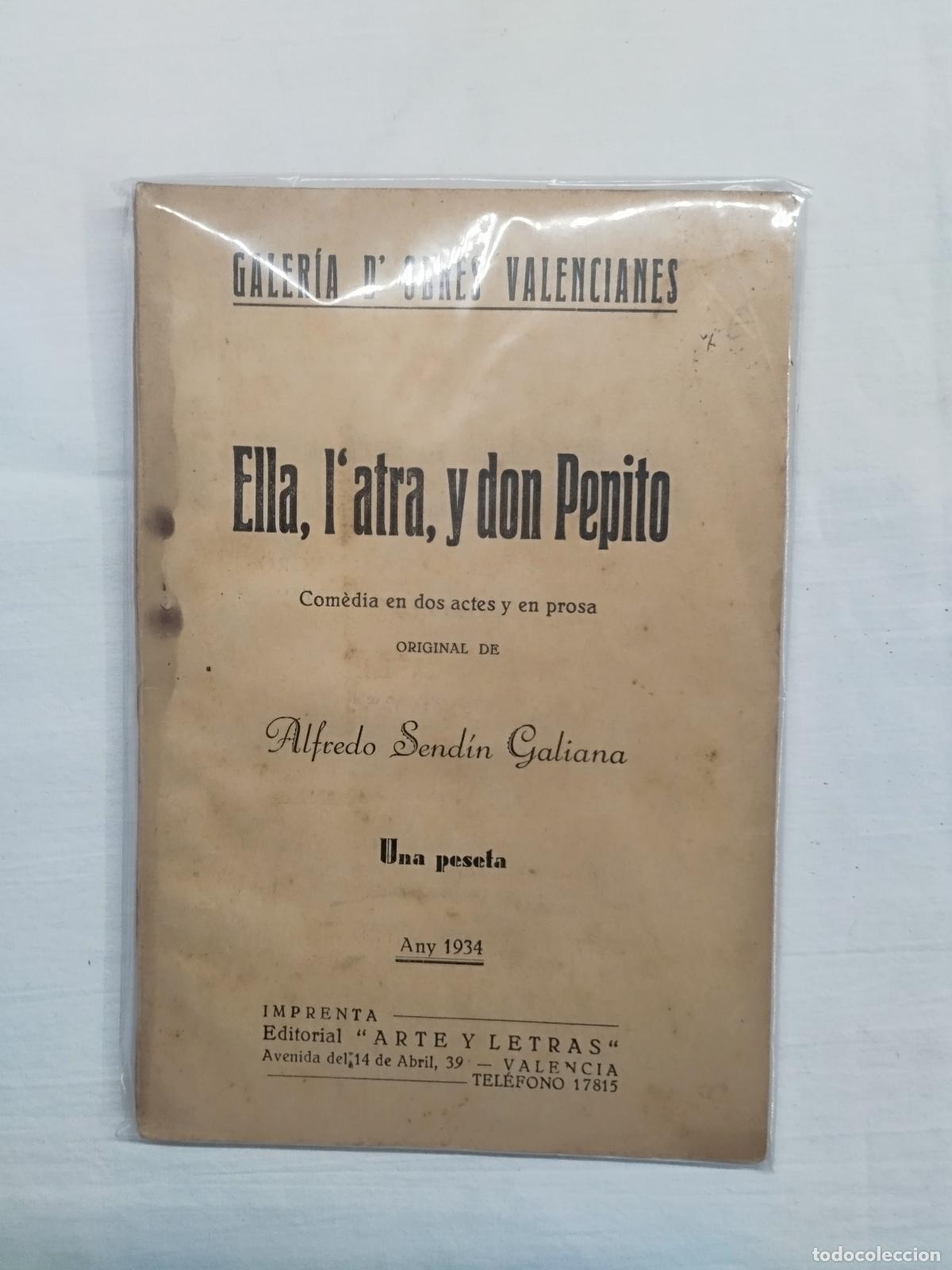 Livres: ELLA, L'ALTRA Y DON PEPIPTO - ALFREDO SEND&Iacute;N GALIANA