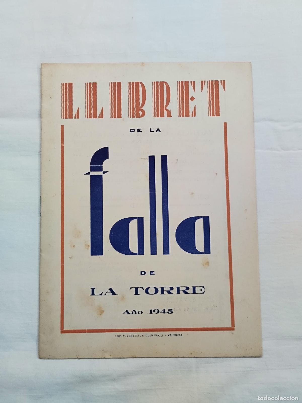 Libros: LLIBRET DE LA FALLA DE LA TORRE A&Ntilde;O 1945 - FALLA LA TORRE - Foto 1