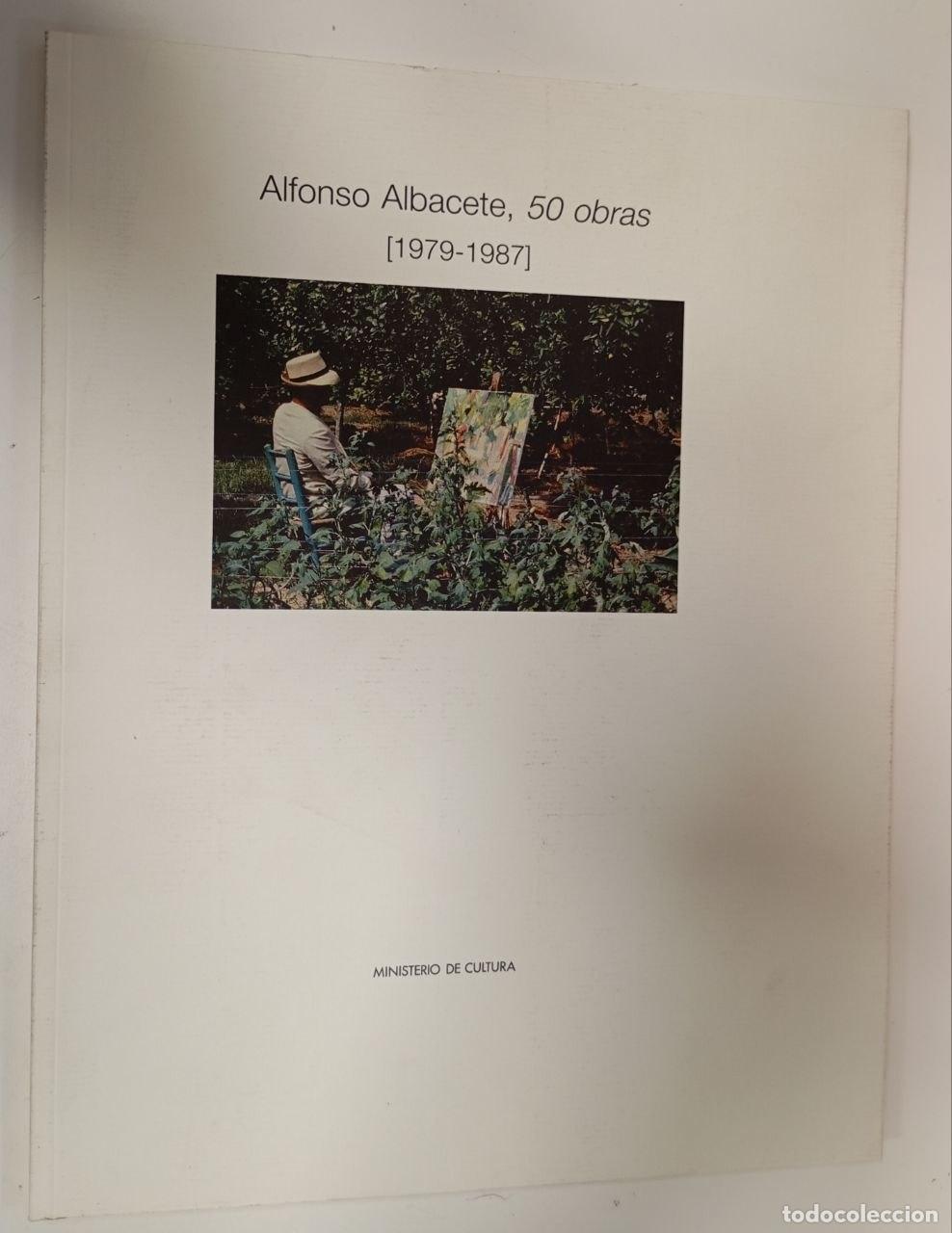 Libros: Alfonso Albacete 50 obras (1979-1987) - Foto 1