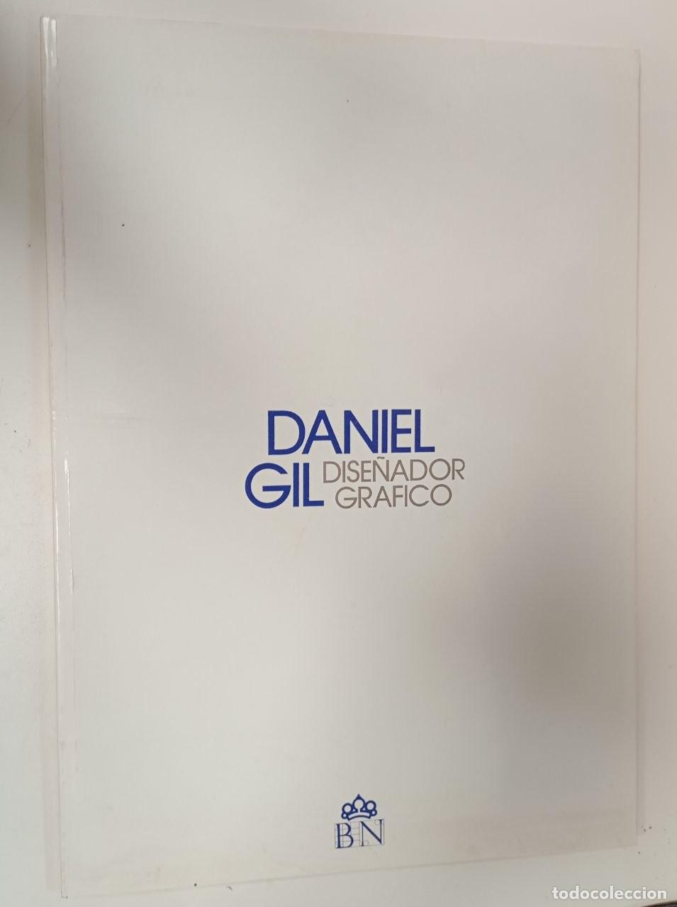 B&uuml;cher: Daniel Gil, dise&ntilde;ador gr&aacute;fico (cat&aacute;logo de exposici&oacute;n) - Biblioteca Nacional, aut.