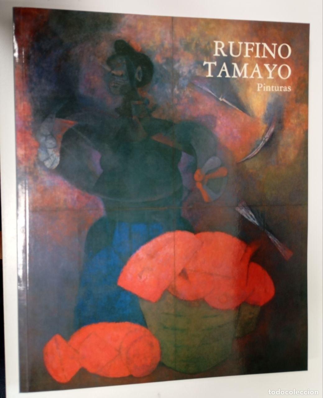 Libros: Rufino Tamayo. Pinturas (solo certificado) - VVAA