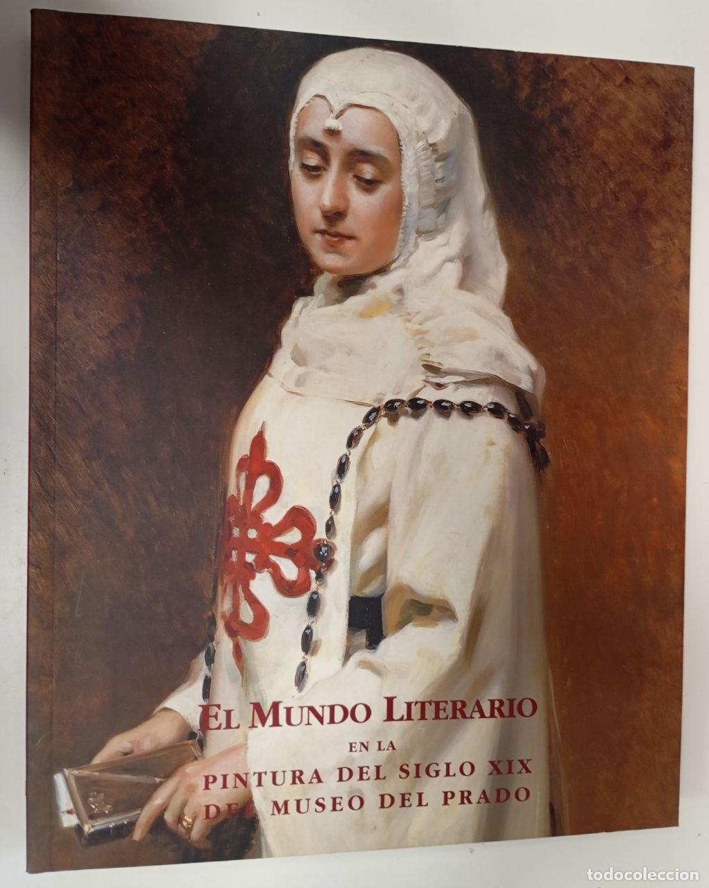 Libros: Mundo literario en la pintura del siglo XIX, el : Museo del Prado. (Solo certificado)) - VVAA