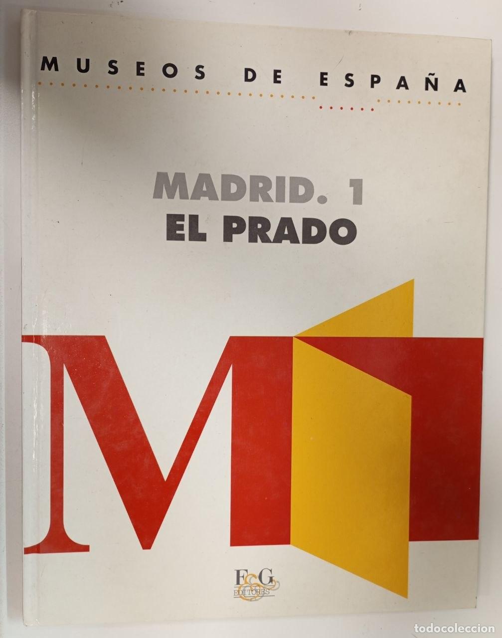 Libros: Museos de Espa&ntilde;a. Madrid.1 El Prado - VVAA - Foto 1