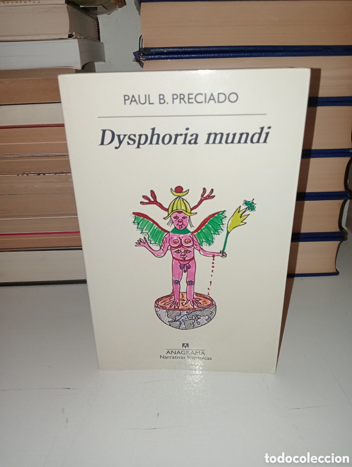 Libri di seconda mano: Dysphoria mundi. Paul B. Preciado