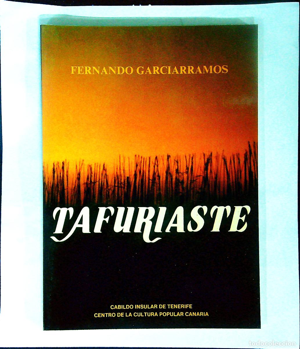 Libros: TAFURIASTE - FERNANDO GARCIARRAMOS - TENERIFE - CANARIAS