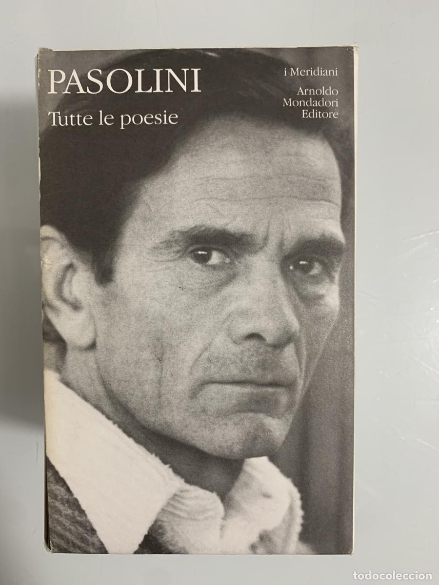 Libros: TUTTE LE POESIE (2 tomos en estuche) - Pier Paolo Pasolini