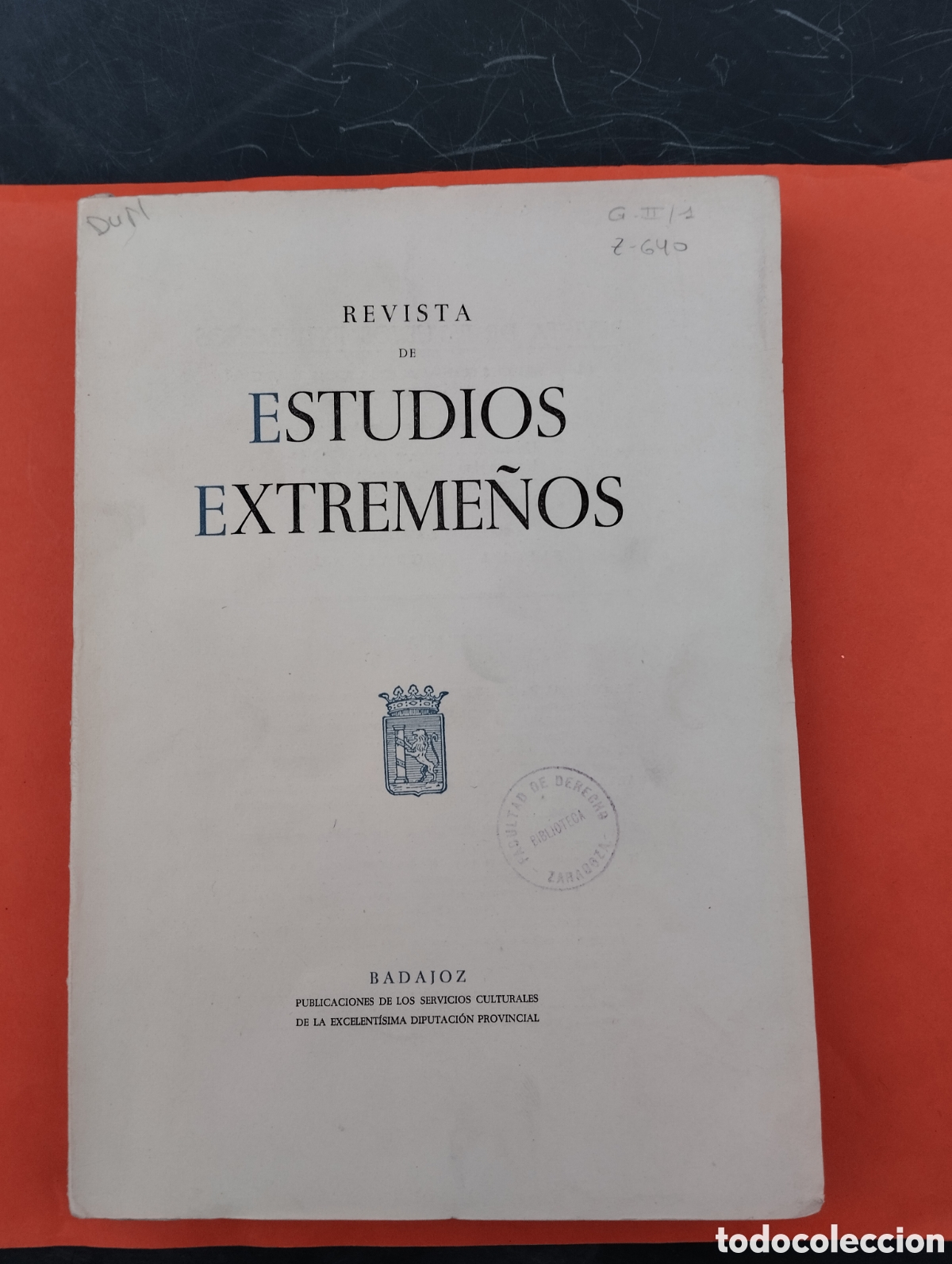 Libros: Revista de Estudios Extreme&ntilde;os. BADAJOZ. Tomo XIV n&ordm;II. Julio-diciembre, 1959