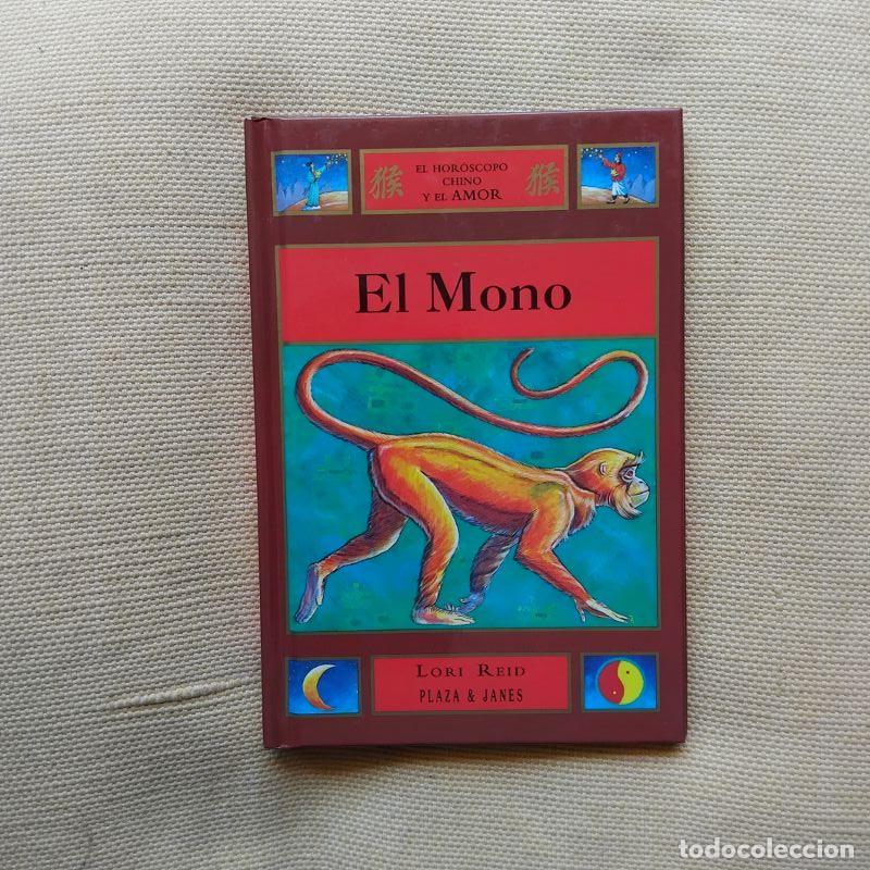 Libri di seconda mano: El hor&oacute;scopo chino y el amor. El Mono - Lori Reid